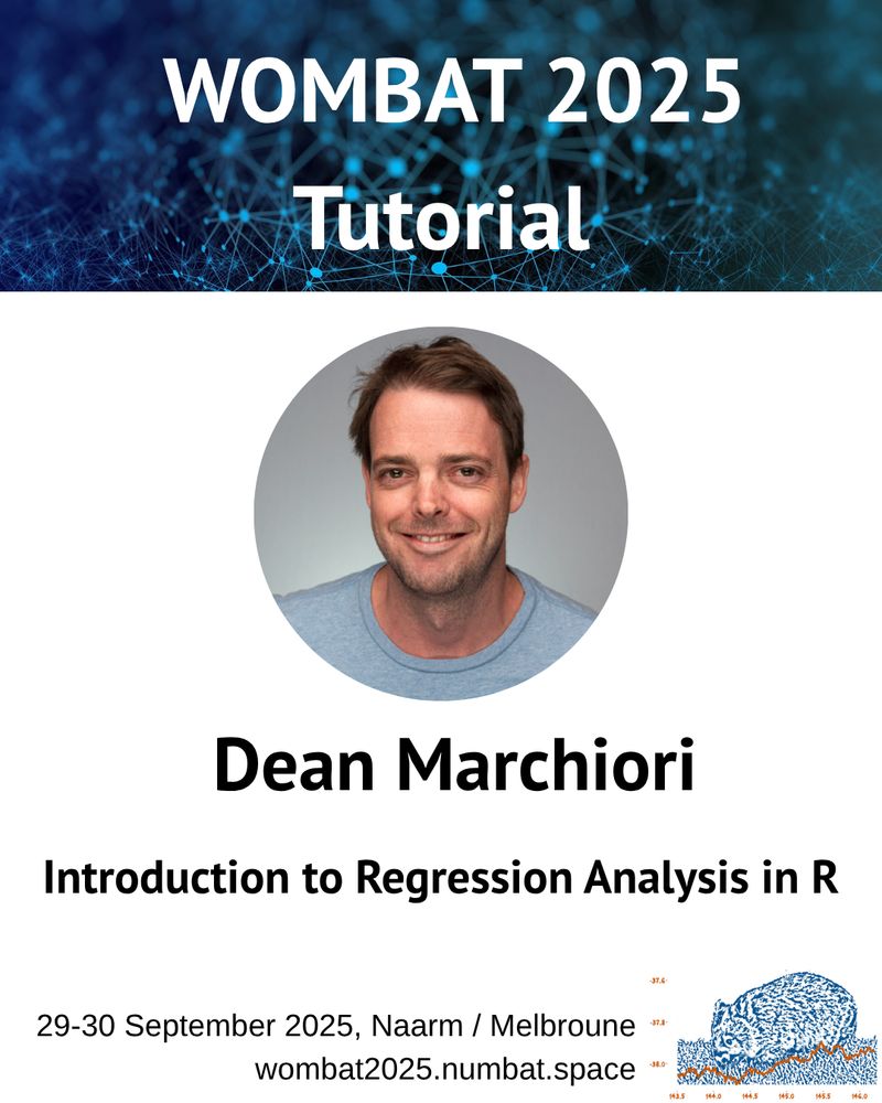 WOMBAT 2025 - Tutorial
Dean Marchiori - Introduction to Regression Analysis in R
29-30 september 2025, Naarm/Melbourne
womabt2025.numbat.space