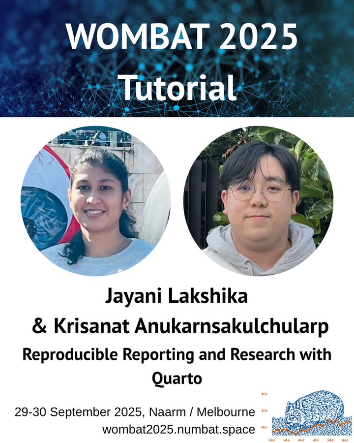 WOMBAT 2025 - Tutorial

Jayani Lakshika and Krisanat Anukarnsakulchularp - Reproducible Reporting and Research with Quarto

29-30 September 2025, Naarm/Melbourne
womabt2025.numbat.space