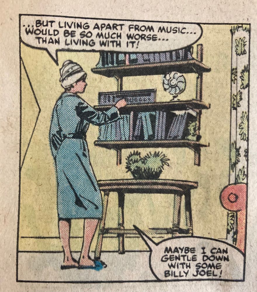 Panel from Dazzler #1 (1981) with Alison Blaire saying “but living apart from music…would be much worse…than living with it! Maybe I can gentle down with some Billy Joel!”