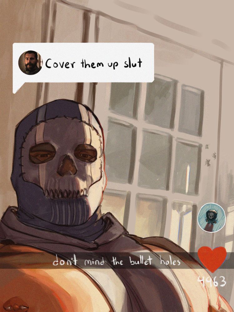 A re-draw of the "cover them up slut" meme but featuring ghost from call of duty. Middle text says "don't mind the bullet holes".