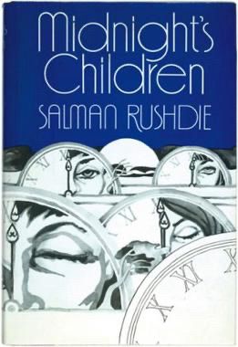 Midnight’s Children by Salman Rushdie