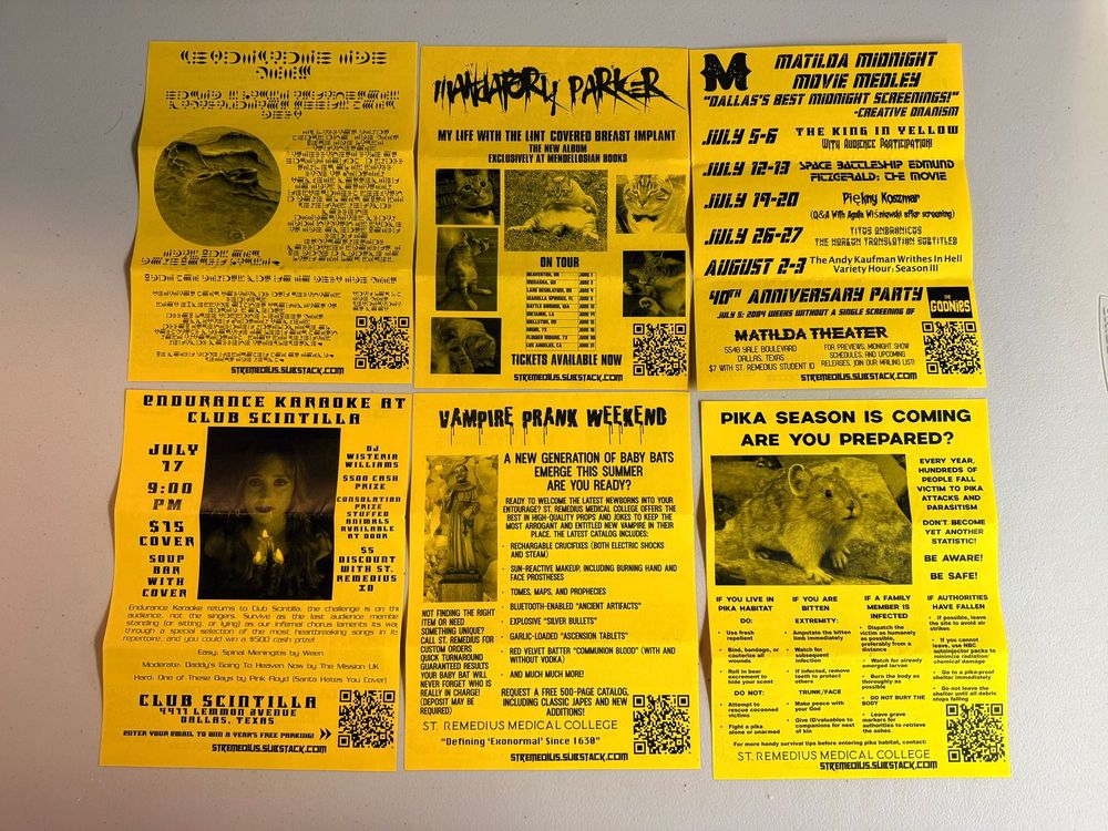 Mysterious fliers photocopied onto bright yellow paper. One is in some kind of code. Titles of others are “vampire prank weekend” and “endurance karaoke at club scintilla” and “pika season is coming are you prepared?”