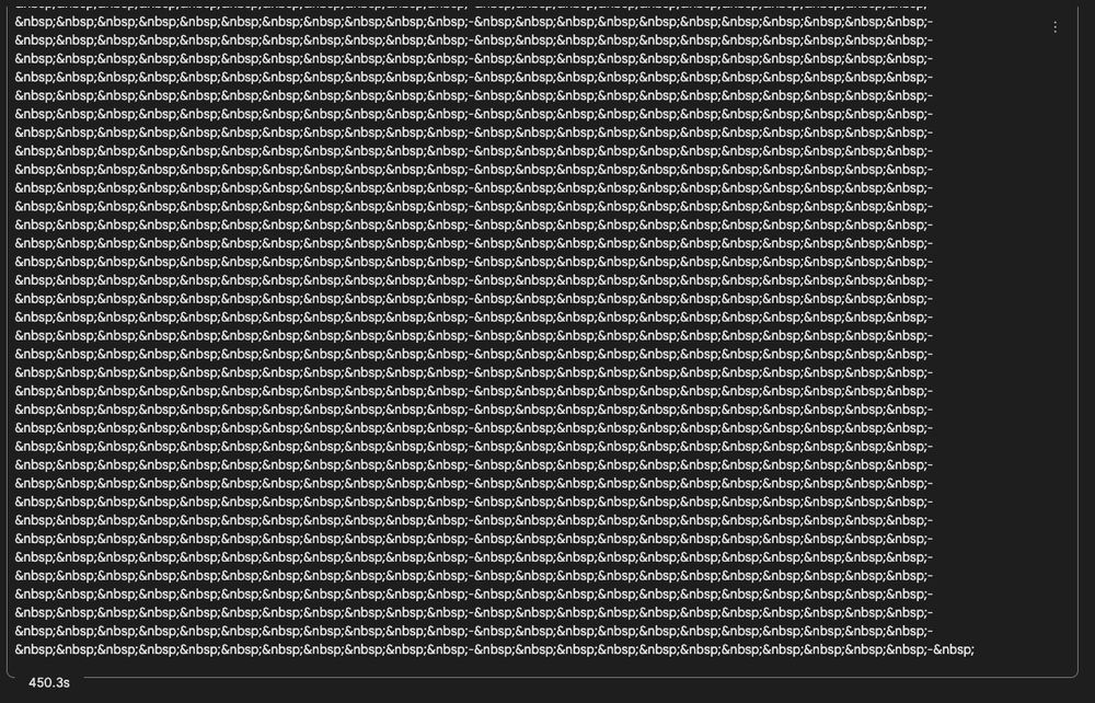Same as before, but now it's all &nbsp; and dashes, the generation timer shows 450s