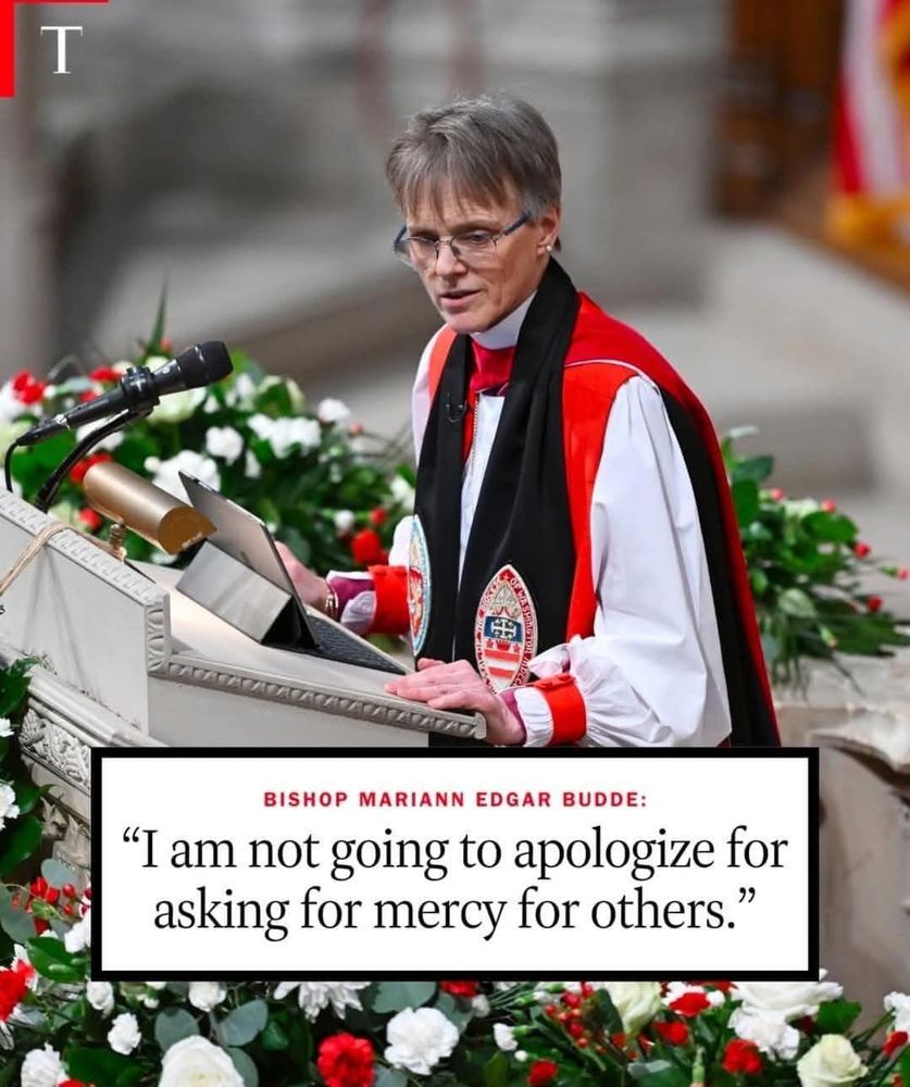 Quote from Bishop Mariann Edgar Budde: "I am not going to apologize for asking for mercy for others"