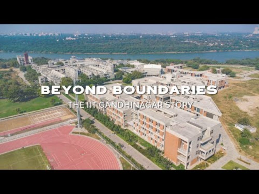 Beyond Boundaries: The IIT Gandhinagar Story