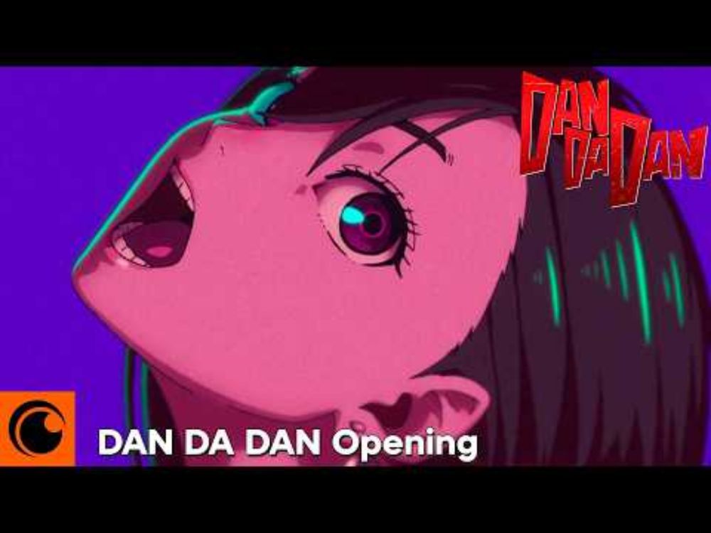 DAN DA DAN - Opening | Otonoke de Creepy Nuts