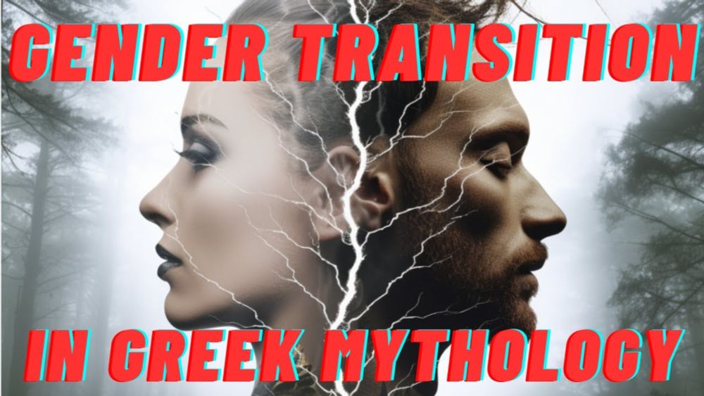 Gender Change Transition in Greek Mythology: The Tale of Tiresias