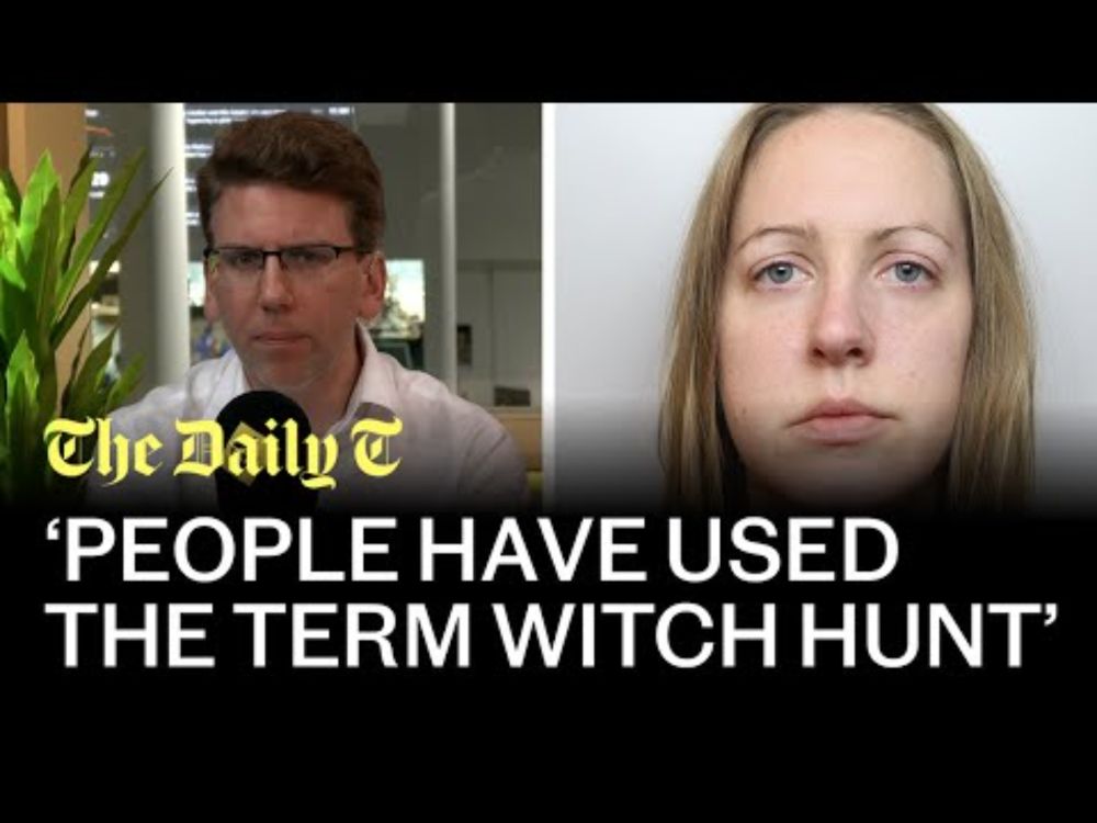 Lucy Letby documentary producer: the alternative theories and what happens next | The Daily T
