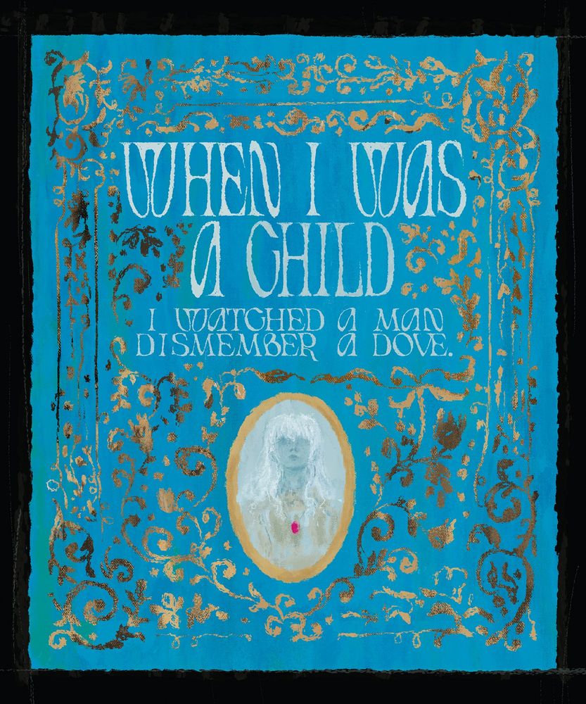 The cover of the comic, with text reading: "When I was a child I watched a man dismember a dove." The text is surrounded by intricate but messy patterning in a medieval manuscript style. A small portrait of Griffith as a child is in the bottom center.