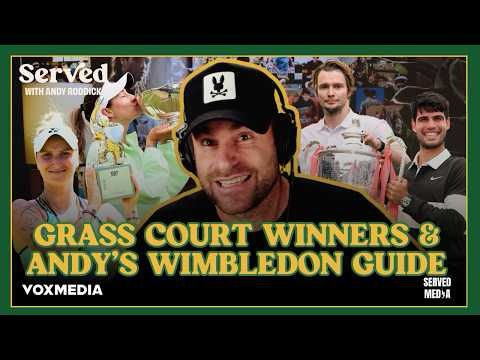 Alcaraz & Bublik Crowned Champions, Grass Court Surprises, & Andy Roddick's Wimbledon Guide