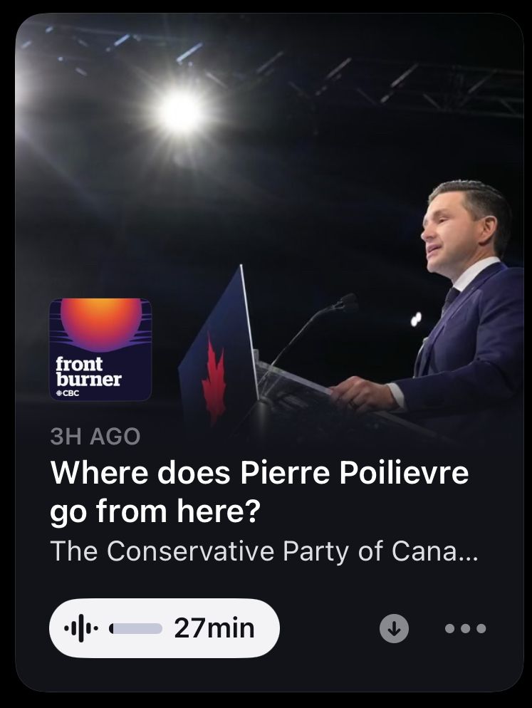 Screenshot of front burner podcast with title Where does PP go from here?