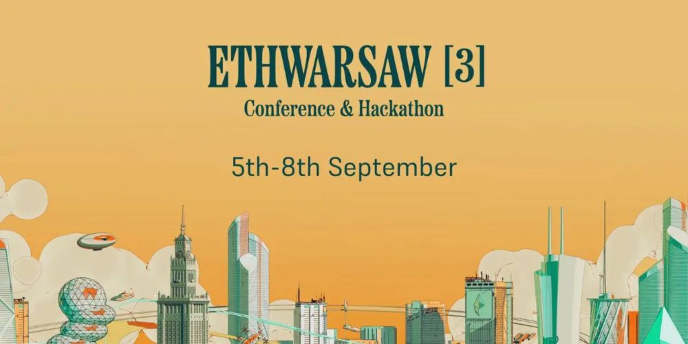 ETHWarsaw 2024: A Global Hub for Web3 Innovators and Blockchain Enthusiasts - Geek Metaverse News