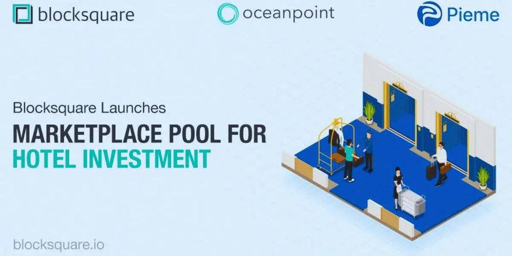 Blocksquare Launches Marketplace Pool for Hotel Investment - Geek Metaverse News