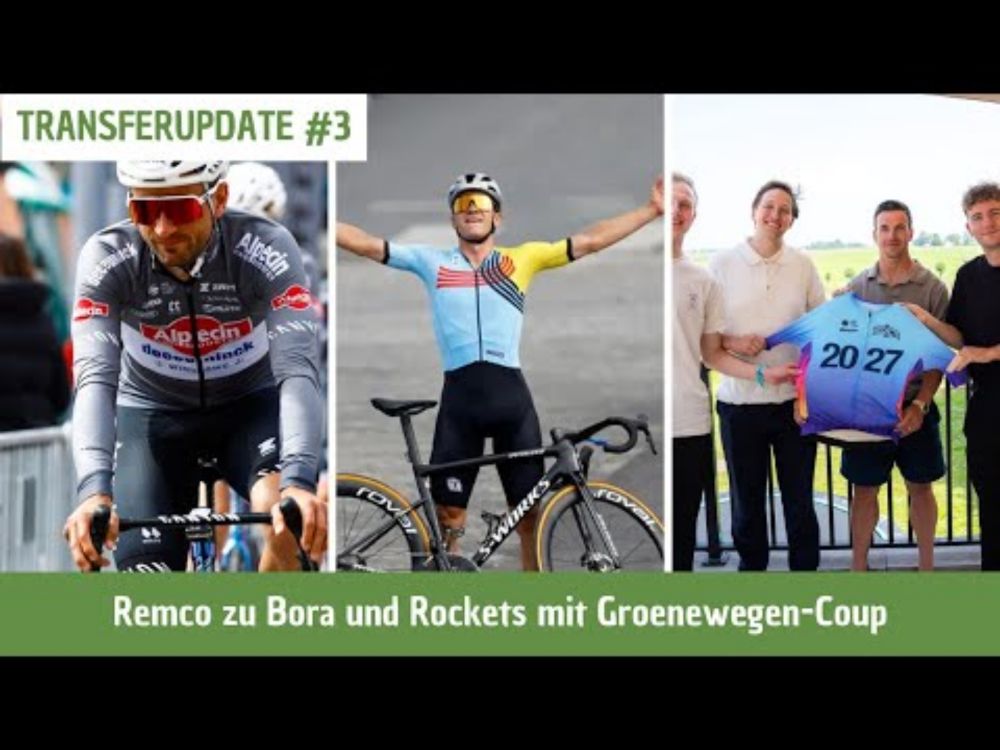 Bora verpflichtet Remco Evenepoel, Rockets mit Groenewegen-Coup, Majka hört auf | Transferupdate