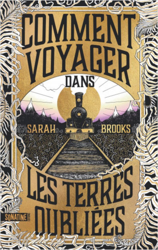 Comment voyager dans les Terres oubliées - De l'autre côté des livres