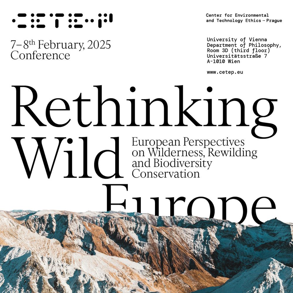 "Poster for the 'Rethinking Wild Europe' conference taking place on 7th-8th February 2025. The event focuses on European perspectives on wilderness, rewilding, and biodiversity conservation. The background features a rugged mountain landscape with snowy peaks. The conference location is the University of Vienna.