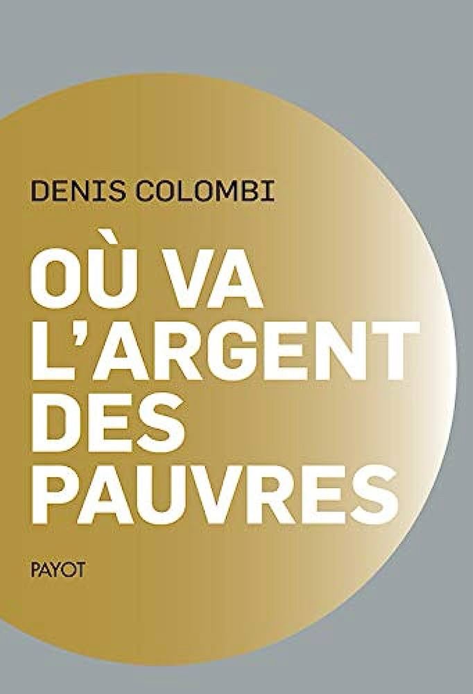 Couverture de mon bouquin Où va l’argent des pauvres, chez Payot
