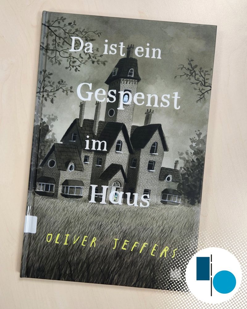 Titelbild des Bilderbuchs "Da ist ein Gespenst im Haus" von Oliver Jeffers