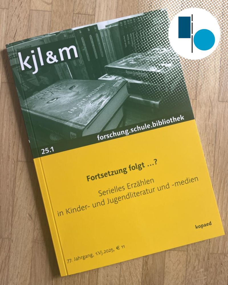 Aktuelle Ausgabe der kjl&m mit dem Titel "Fortsetzung folgt ...? Serielles Erzählen in Kinder- und Jugendliteratur und -medien"