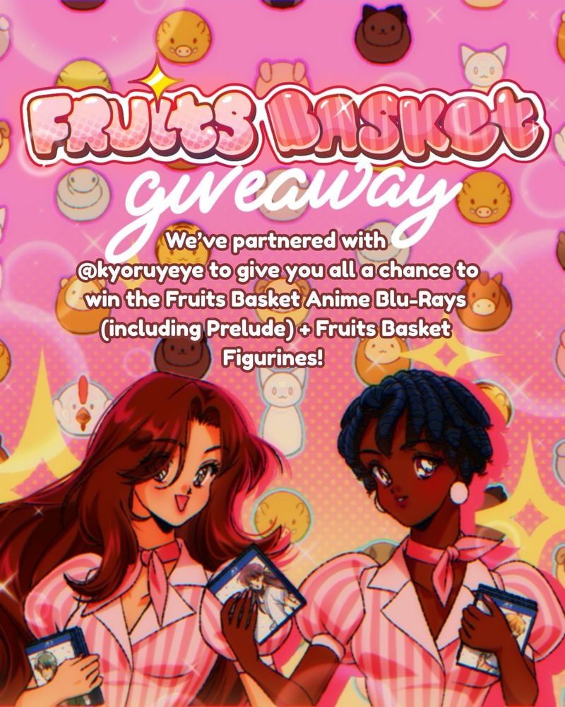 Colorful promotional graphic featuring two illustrated women holding Fruits Basket Blu-Ray cases. The background is filled with Zodiac animal faces. Text reads: "Fruits Basket giveaway. We’ve partnered with @kyoruyeye to give you all a chance to win the Fruits Basket Anime Blu-Rays (including Prelude) + Fruits Basket Figurines!"
