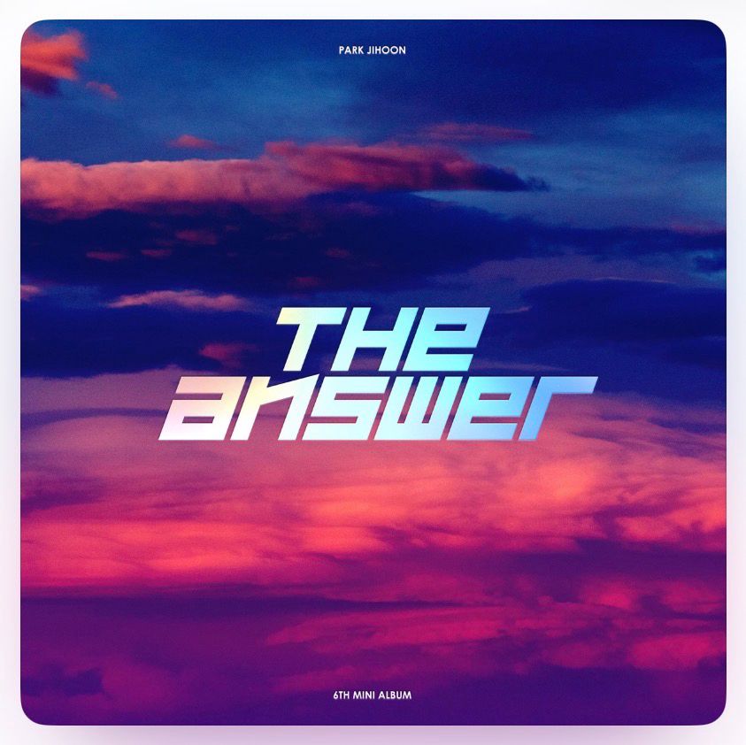 PARK JIHOON
THE answer
6TH MINI ALBUM

A blue pink red coloured album cover
