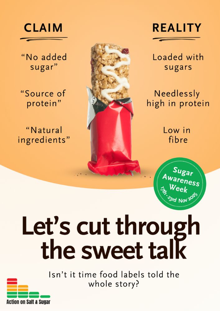 Sugar Awareness Week 2025 poster - "Lets cut through the sweet talk: Isn't it time food labels told the whole story?"