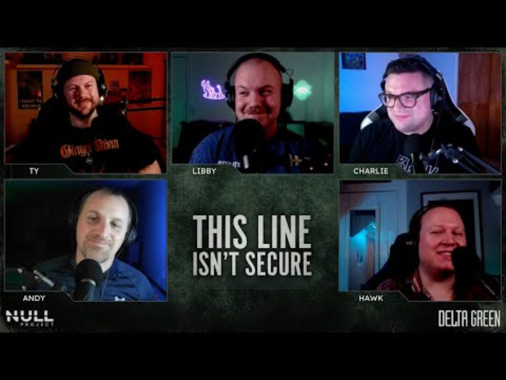 Four Shadows | This Line Isn't Secure S1 E1 | Delta Green: Impossible Landscapes
