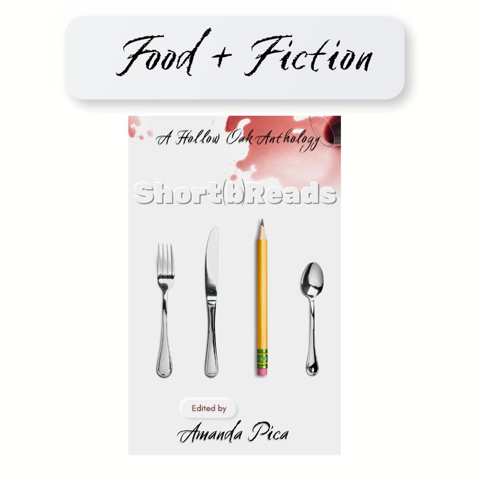 Heading that reads food plus fiction, with the book cover for Short(b)Reads underneath
