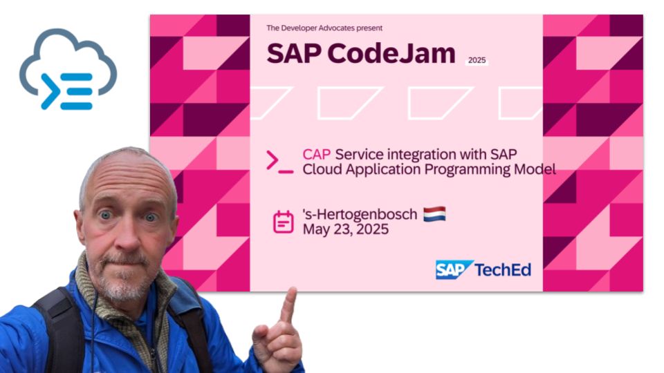 A screenshot of the event image, with the details:

SAP CodeJam
CAP Service integration with SAP Cloud Application Programming Model

's-Hertogenbosch, NL, 23 May 2025

Plus the CAP logo and a photo of me pointing at things.