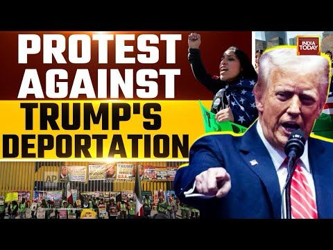 Massive Protest Against Trump's Mass Deportation Plan | Donald Trump | Mexico | USA | India Today