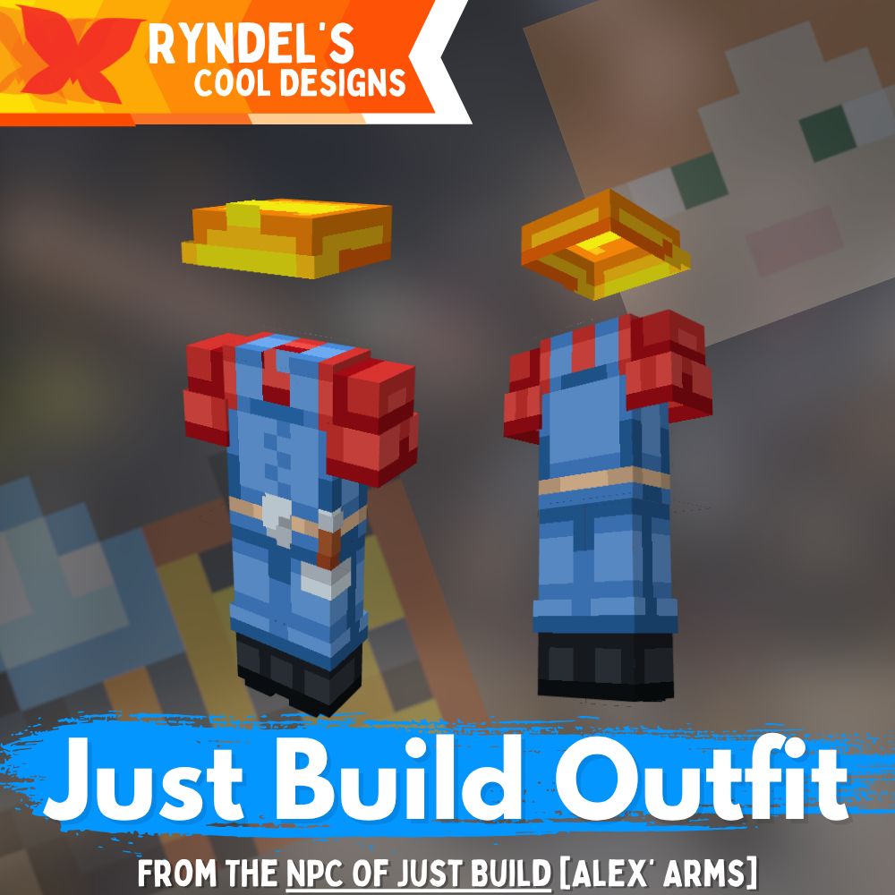 Just Build Outfit (Alex / Thin Arms)
-----
>>> Based on the NPC of Just Build. (Which is now called Build Battle) From the Hive, a Minecraft Bedrock featured server.

>>> Outfit Description
> Yellow construction hat
> Red folded sleeved shirt / polo
> Blue overalls with a belt & hammer
> Black boots