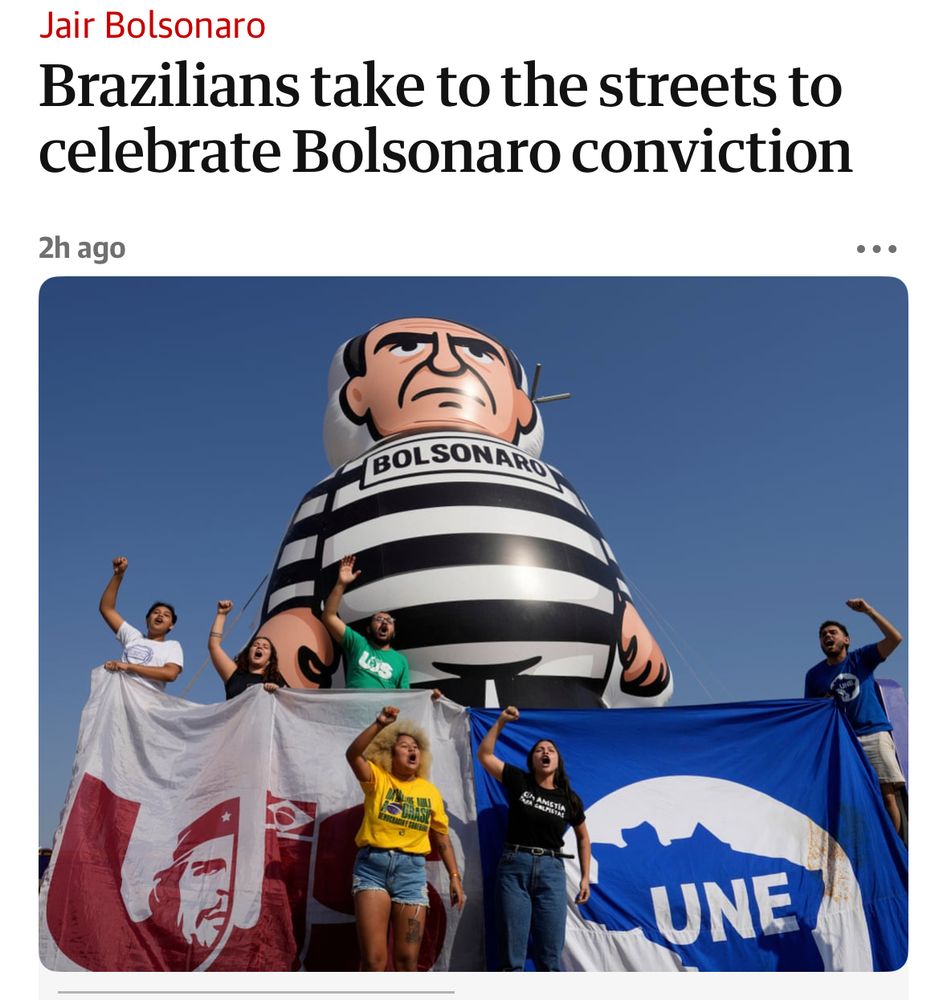 Headline: “Brazilians take to the streets to celebrate Bolsonaro conviction” along with photo of cheering citizens, flags, and a large inflatable Bolsonaro in prison stripes 