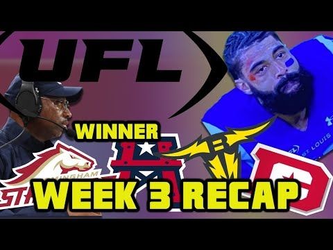 UFL Week 3 Recap