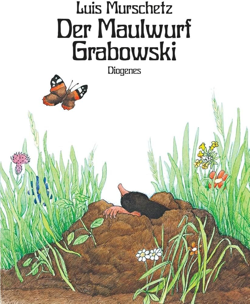 Der Maulwurf Grabowski