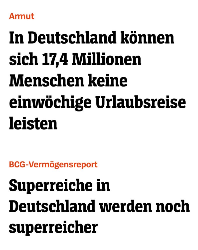 Oben: In Deutschland können sich 17,4 Millionen Menschen keine einwöchige Urlaubsreise leisten

Unten: Superreiche in Deutschland werden noch superreicher