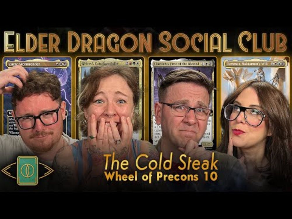 The Cold Steak – Wheel of Precons 10 || Elder Dragon Social Club
