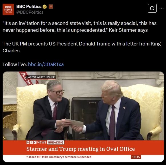 BBC Politics on Twitter. "It's an invitation for a second state visit, this is really special, this has never happened before, this is unprecedented," Keir Starmer says. The UK PM presents US President Donald Trump with a letter from King Charles.