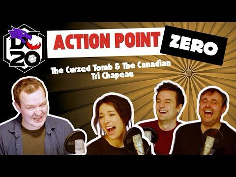 Action Point Zero| Episode 10 | The Cursed Tomb & The Canadian Tri Chapeau