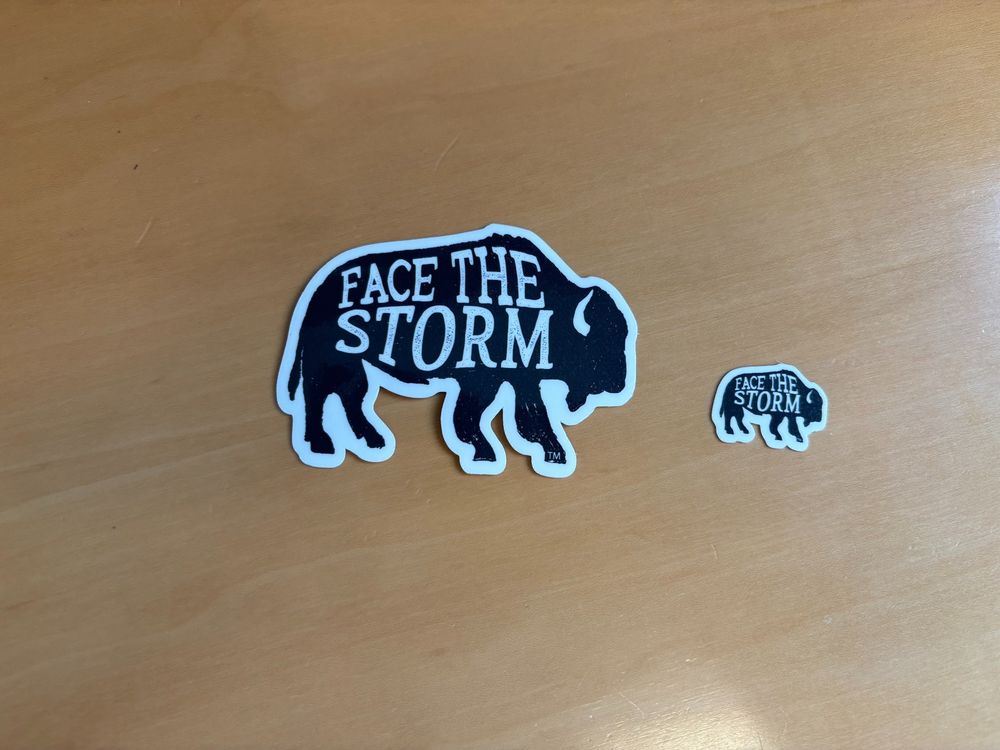 Sticker with buffalo that says "Face the Storm"