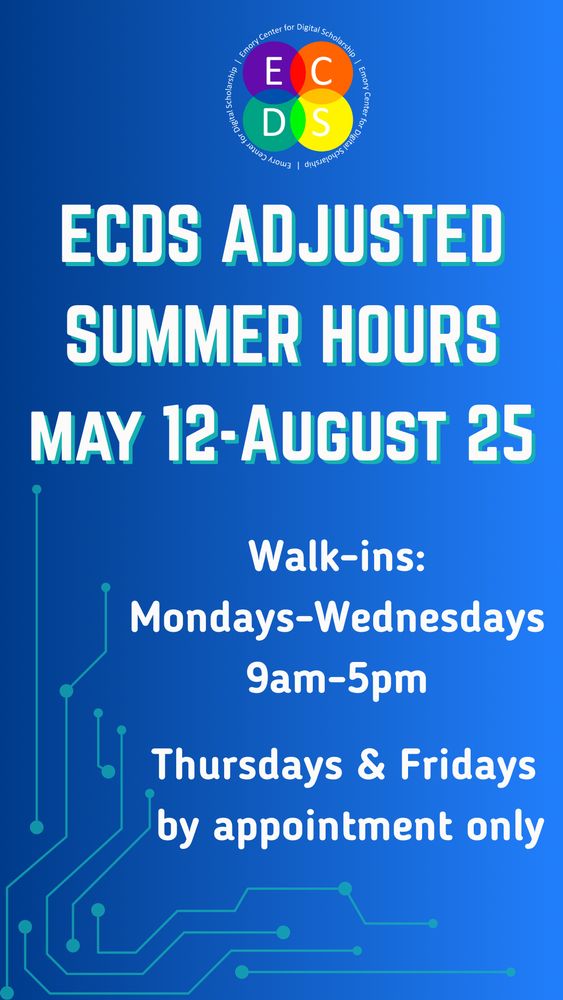ECDS adjusted summer hours: May 12-August 25. 
Walk-ins available Mondays-Wednesdays 9am-5pm. Thursdays and Fridays are by appointment only.