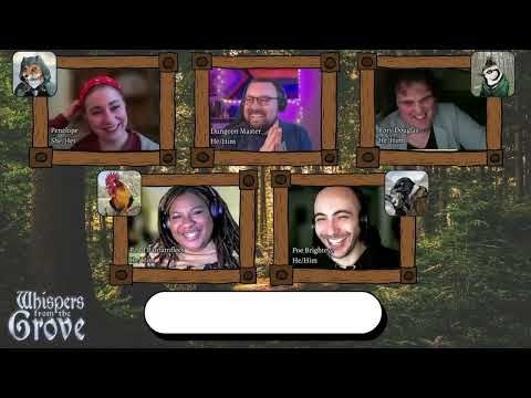Whisper from the Grove Episode 2 - A Humblewood D&D Campaign