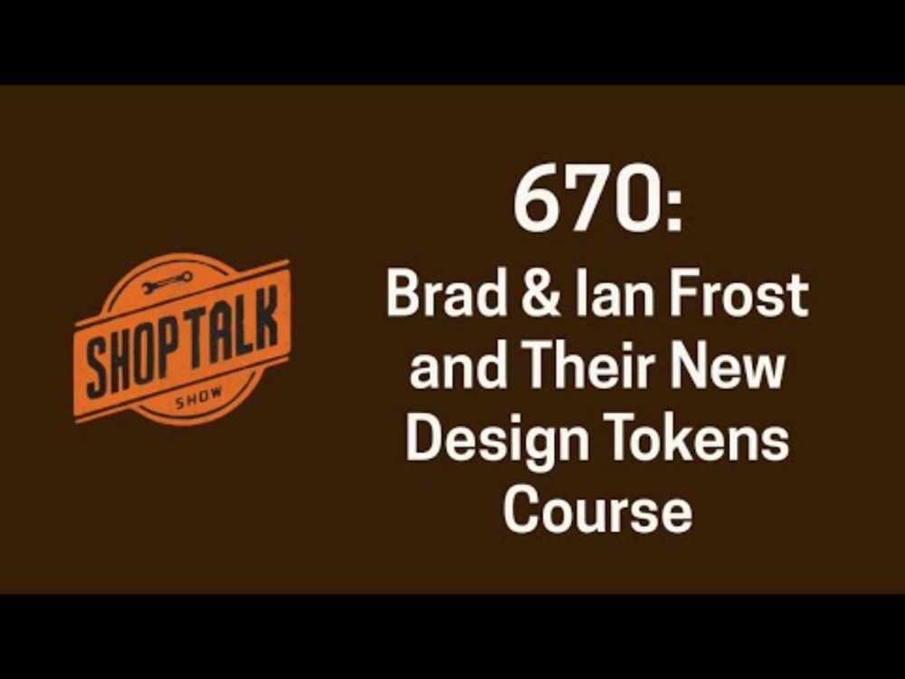 670: Brad and Ian Frost on DesignTokensCourse.com