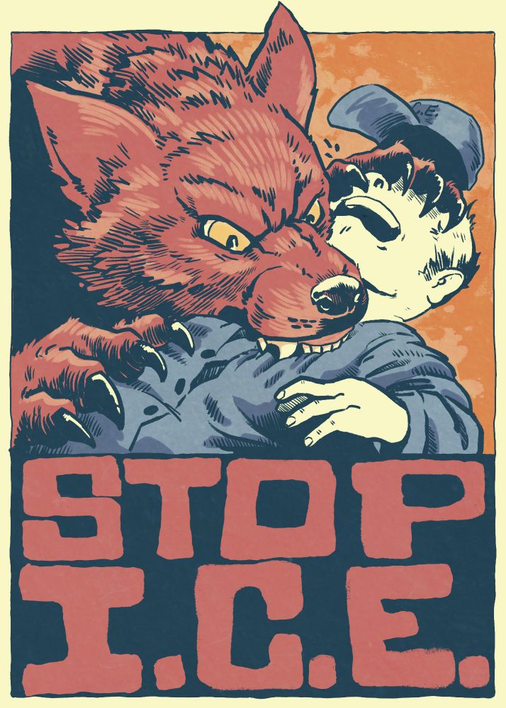 An anthropomorphic werewolf biting the chest of a human ICE agent.  There werewolf has his paw on the human's torso and another paw covering the human's head.  At the bottom is the text "STOP I.C.E.", a call to action to stop the cruel, inhumane, and illegal behaviors of the U.S. Immigration and Customs Enforcement agency.