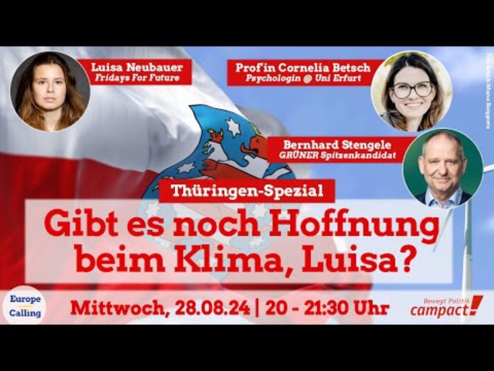 Europe Calling #198 Thüringen-Spezial “Gibt es noch Hoffnung beim Klima, Luisa?”