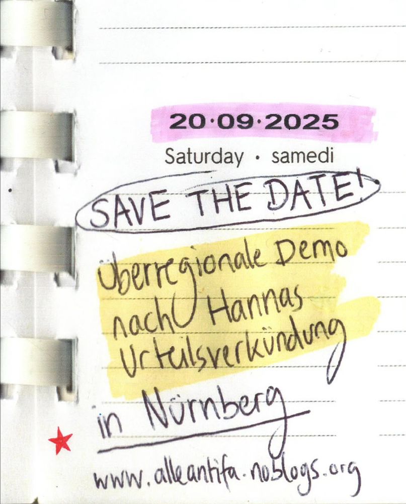 20.09.2025, Saturday, Save The Date! Überregionale Demo nach Hannas Urteilsverkündung in Nürnberg – www.alleantifa.noblogs.org