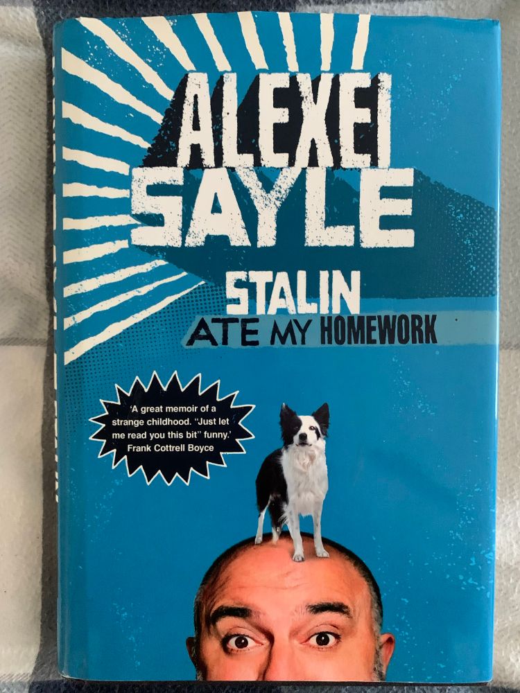 Stalin Ate My Homework, by Alexei Sayle