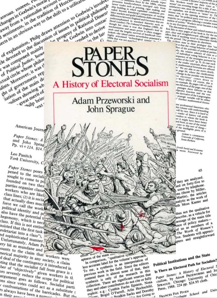 The cover of the book Paper Stones: A History of Electoral Socialism is on a background of multiple pages of text from digitally accessed journal articles.