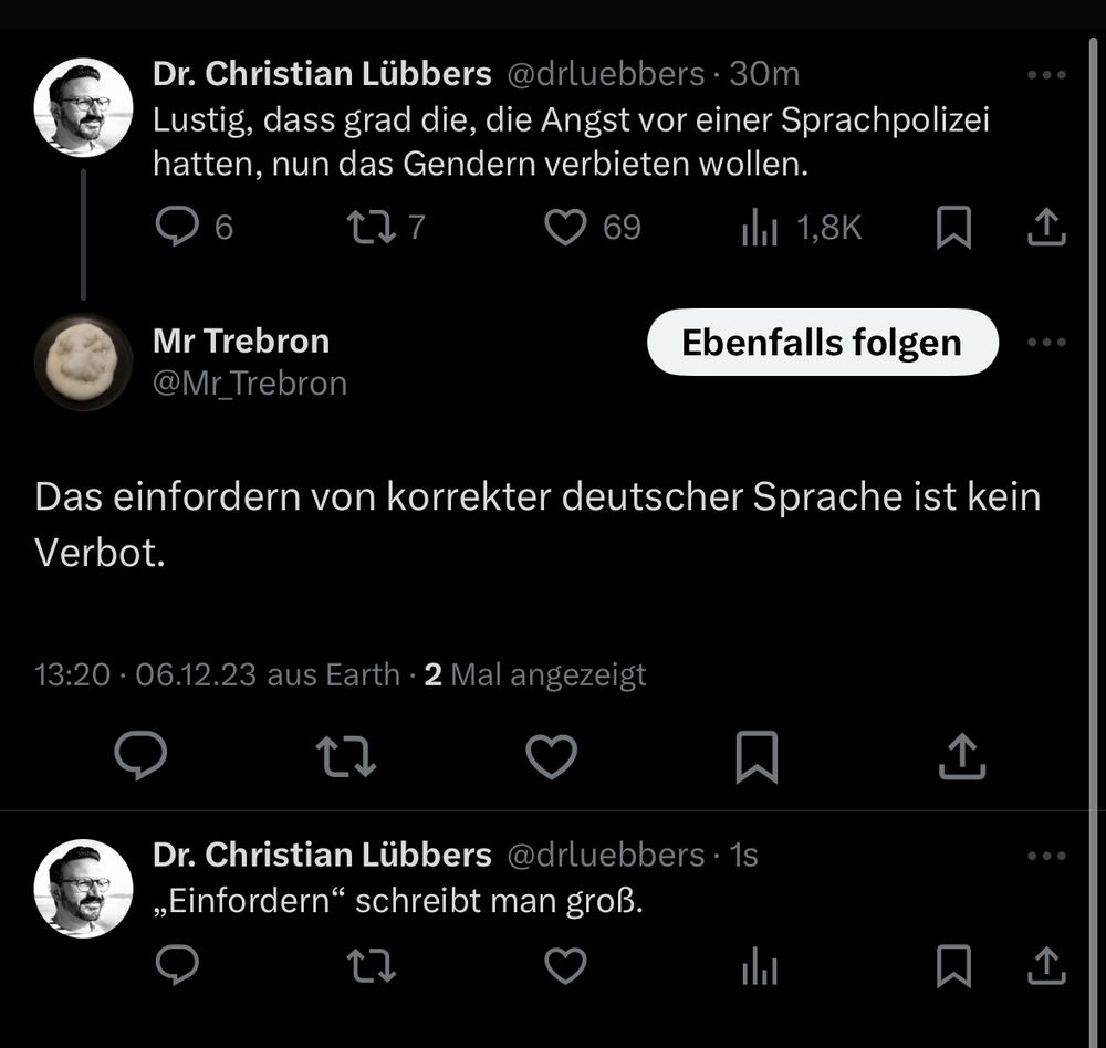 Eine Reply-from-hell äußert, dass das Einfordern einer korrekten deutschen Sprache kein Verbot sei und schreibt dabei das Wort „Einfordern“ fälschlich klein.