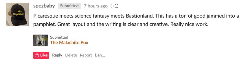 Itch-dot-io user spezbaby writes "Picaresque meets science fantasy meets Basionland. This has a ton of good jammed into a pamphlet. Great layout and the writing is clear and creative. Really nice work."