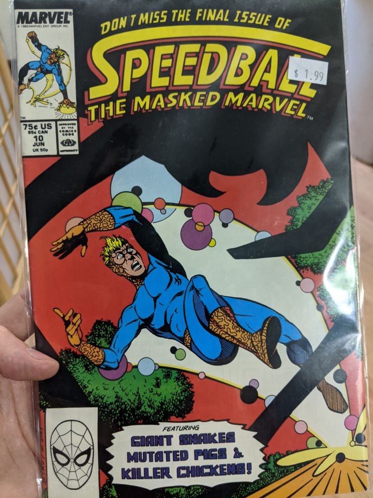 Speedball #10, one of the worst comics I've read in a long time. 